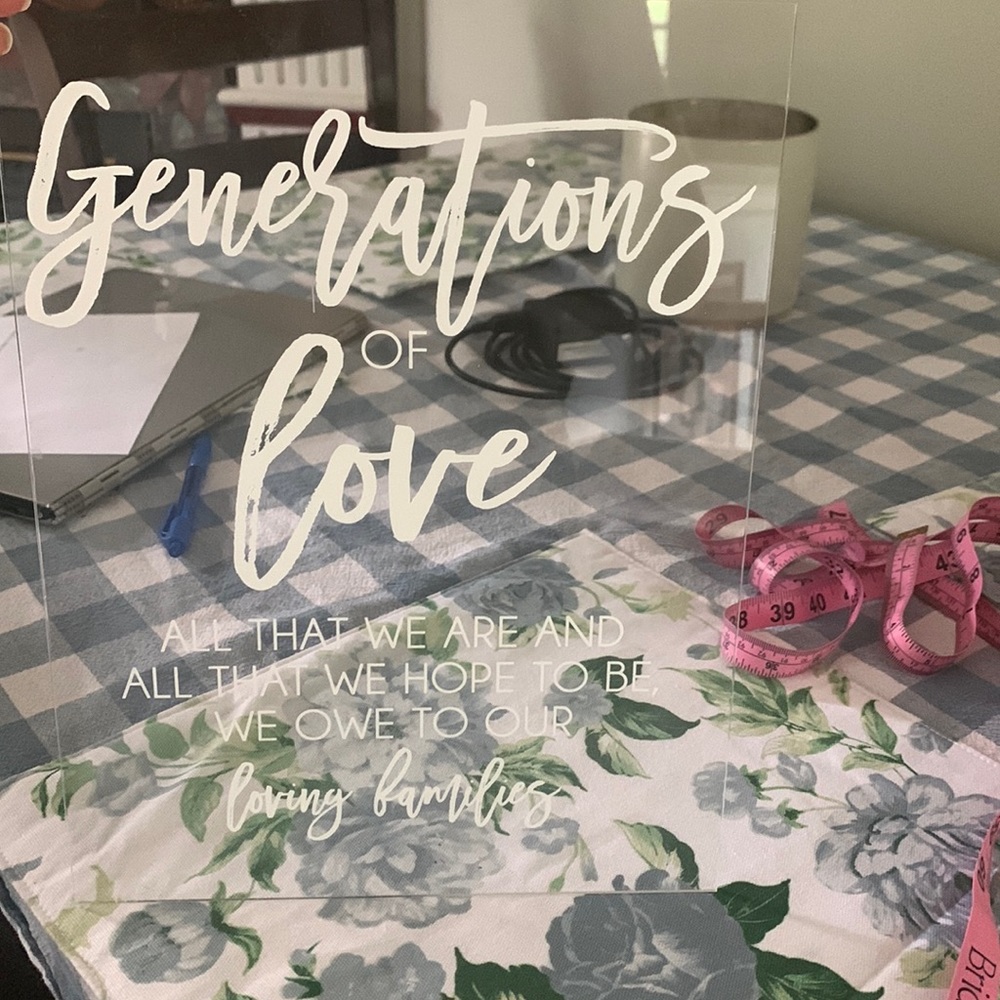 Generations of love wedding sign